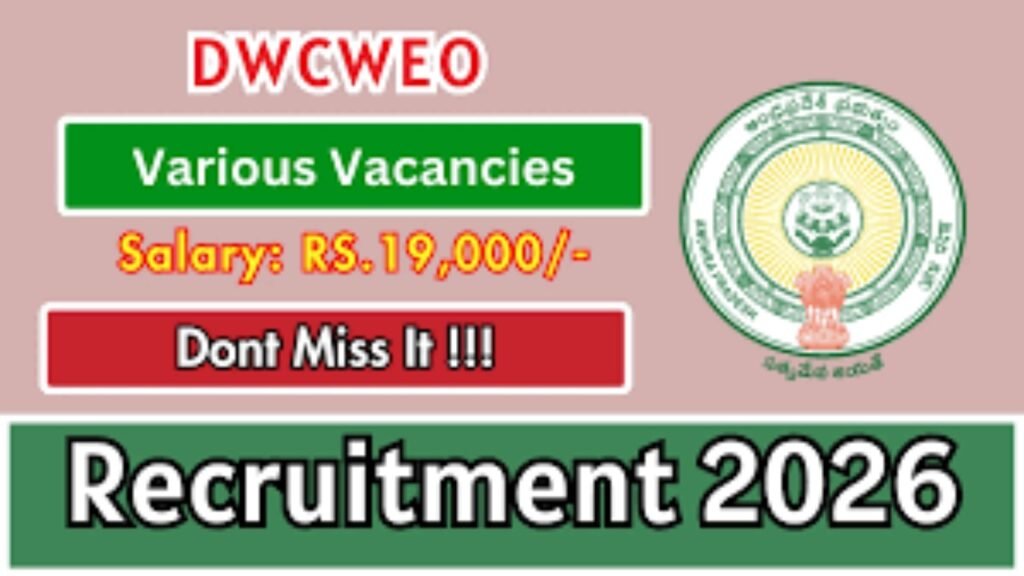 DWCWEO Recruitment 2026