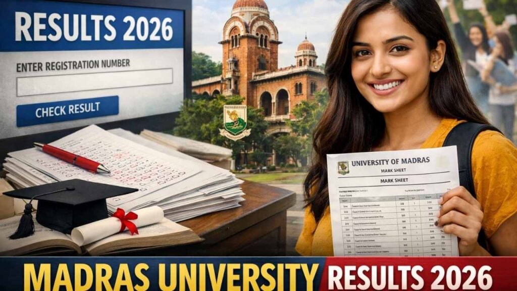 Madras University Results 2026 OUT: UNOM ने जारी किया UG/PG November Exam का Result, unom.ac.in पर ऐसे करें Marksheet Download