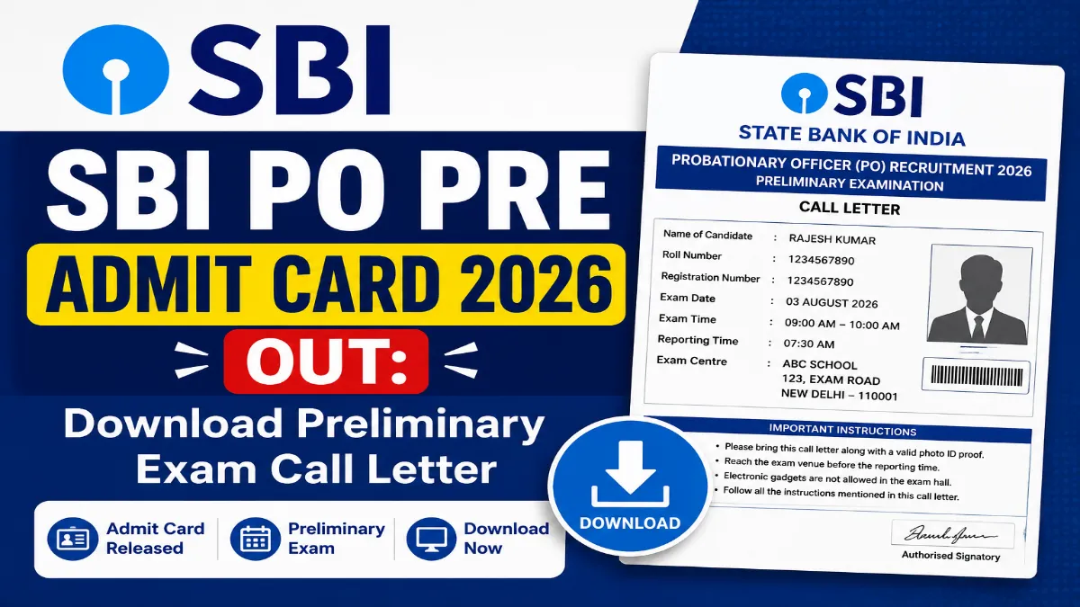 SBI PO Pre Admit Card 2026 Out: Download Preliminary Exam Call Letter