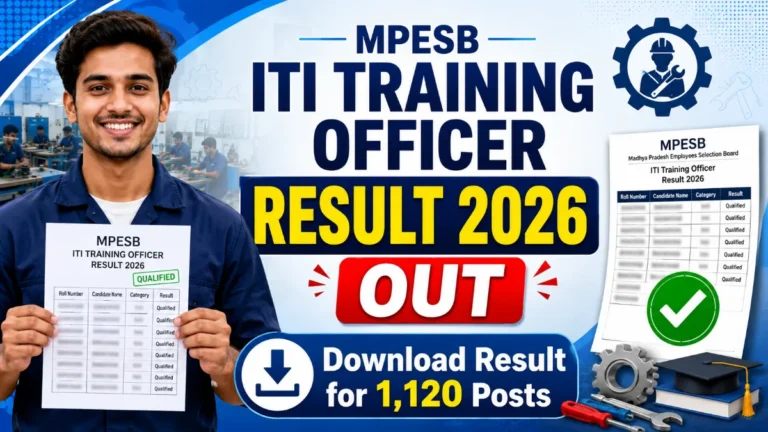 MPESB ITI Training Officer Result 2026 Out: Download Result for 1,120 Posts