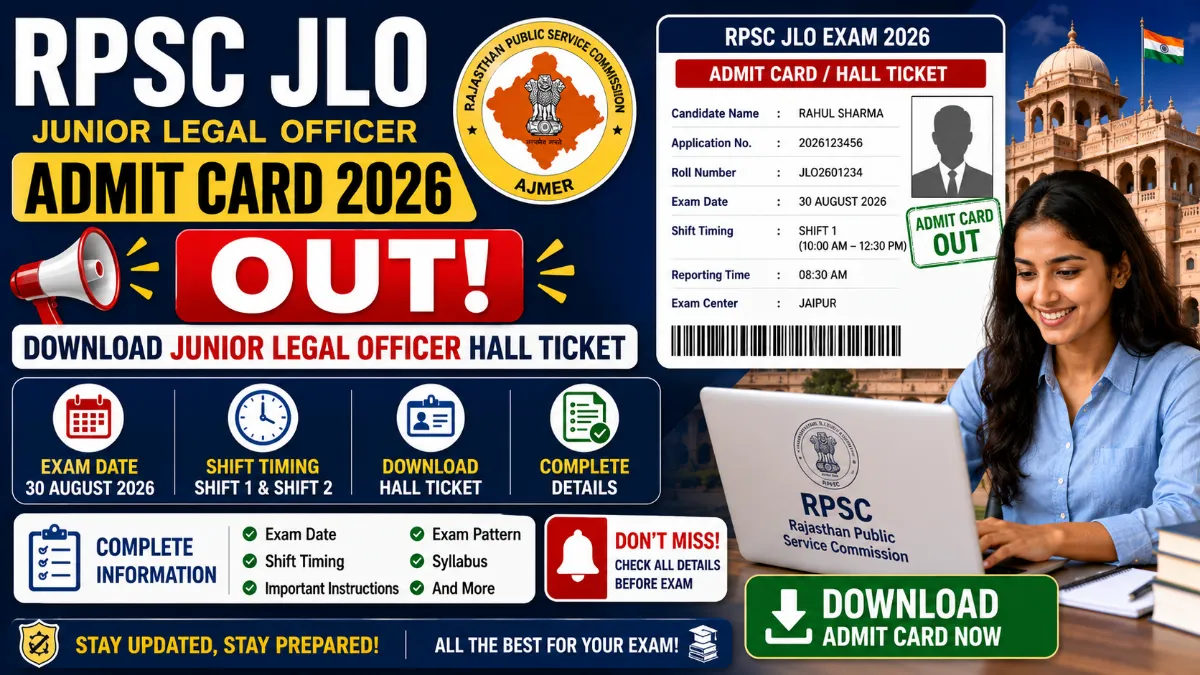 RPSC JLO Admit Card 2026 Out: Download Junior Legal Officer Hall Ticket, Exam Date, Shift Timing and Complete Details
